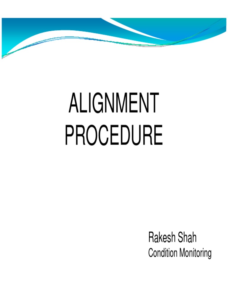 Alignment Procedure | PDF | Bearing (Mechanical) | Belt (Mechanical)