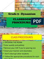 Grade 9 - Dynamism Classroom Procedures