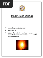 NAME: Raghunath Marandi Class: Xii-C TOPIC: To Study Various Factors On Which The Internal Resistance / EMF of A Cell Depends