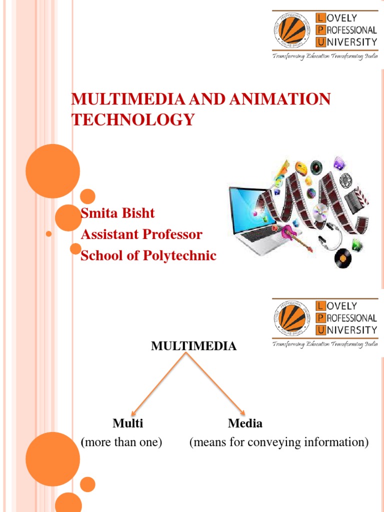 Multimedia and Animation Technology: Smita Bisht Assistant Professor ...