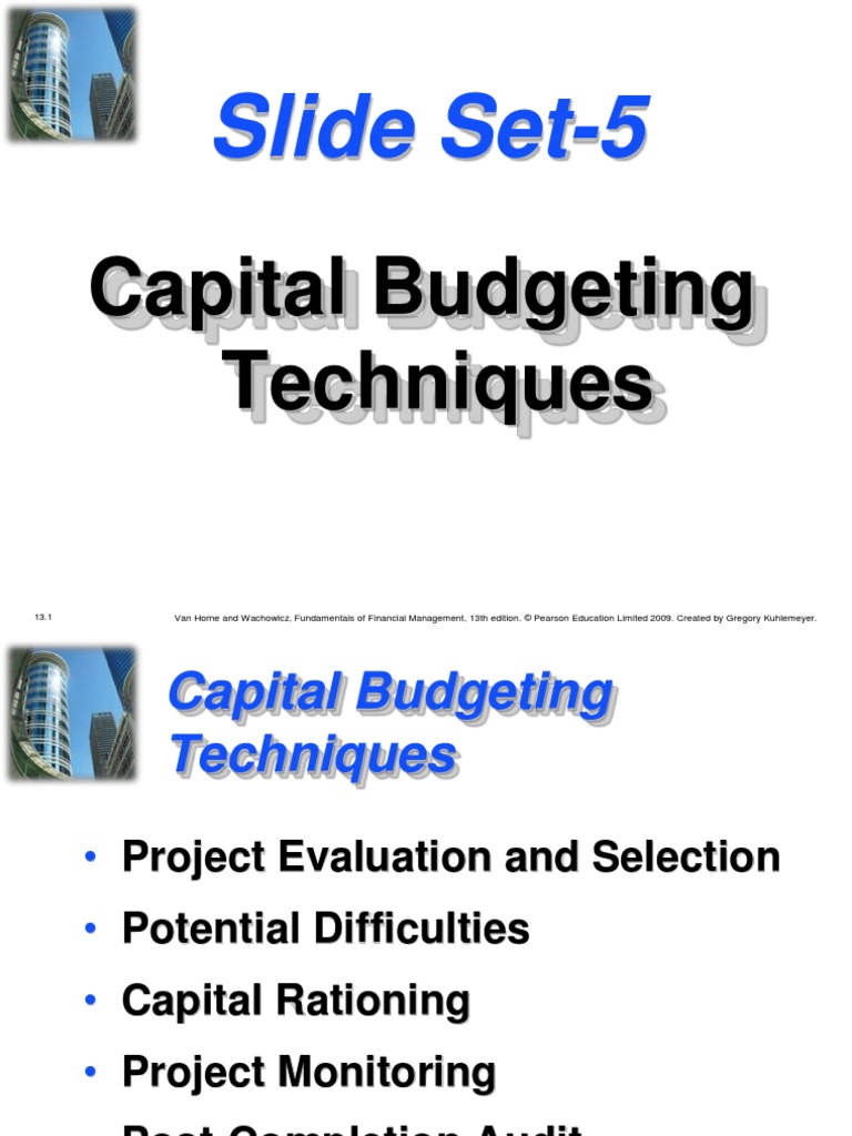Slide Set-5: Capital Budgeting Techniques | PDF | Net Present Value ...