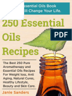 250 Recipes For Essential Oils Anti-Aging