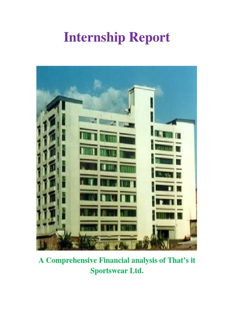 Internship Report A Comprehensive Financial Analysis of That's It