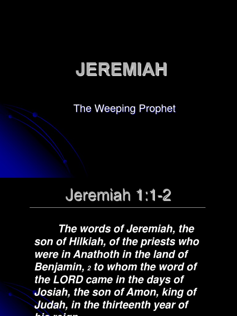 WHO WAS JEREMIAH IN THE BIBLE intelligence overview