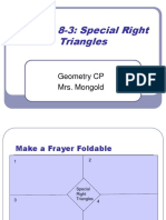 Lesson 8-3: Special Right Triangles: Geometry CP Mrs. Mongold