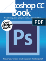 The PHOTOSHOP CC BOOK - The Ultimate Guide To Getting The Most Out Of Creative Cloud Issue 1 2014.pdf