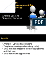 SEWP ZC424: Software Development For Portable Devices: Android LBS and Telephony Services
