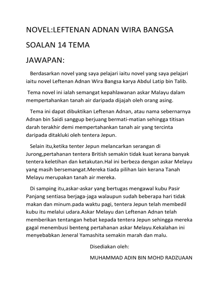 Contoh Jawapan Tema Novel Leftenan Adnan  Novel Leftenan Adnan