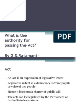 What Is An Act?: What Is The Authority For Passing The Act? by G.S.Rajamani - 22nd April 2013