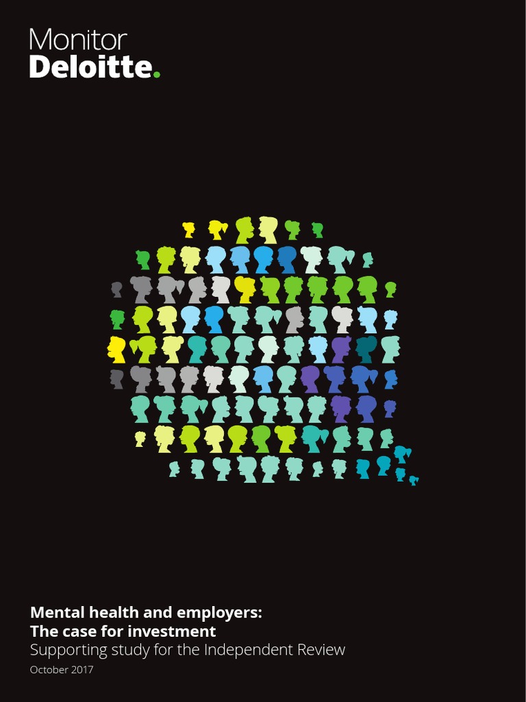 Deloitte Uk Mental Health Employers Monitor Deloitte Oct 2017 PDF