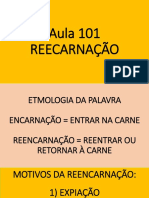 Aula sobre reencarnação, expiação e missão