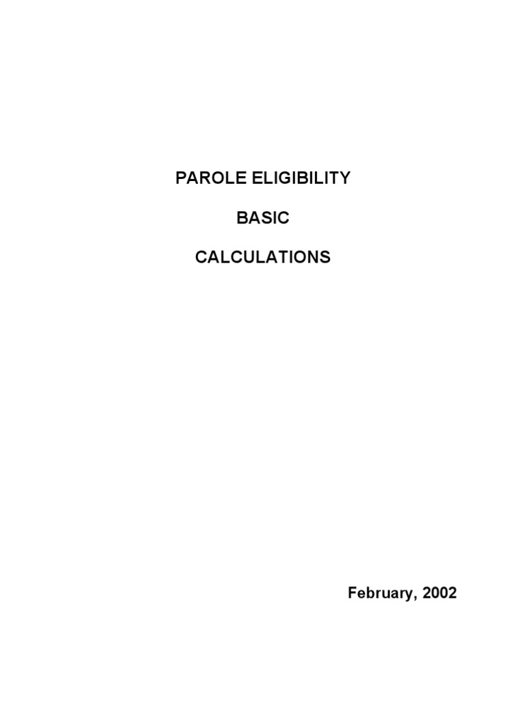 Parole Eligibility Basic Calculations PDF Parole Probation