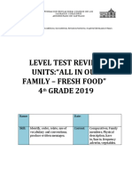 Level Test Review Units:"All in Our Family - Fresh Food" 4 GRADE 2019