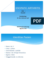 Juvenile Idiopatic Arthritis: Oleh: Hasanah Pembimbing: Dr. Heru Setiawan Sp.A