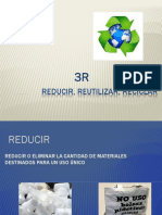 3R (Reducir, Reutilizar, Reciclar)