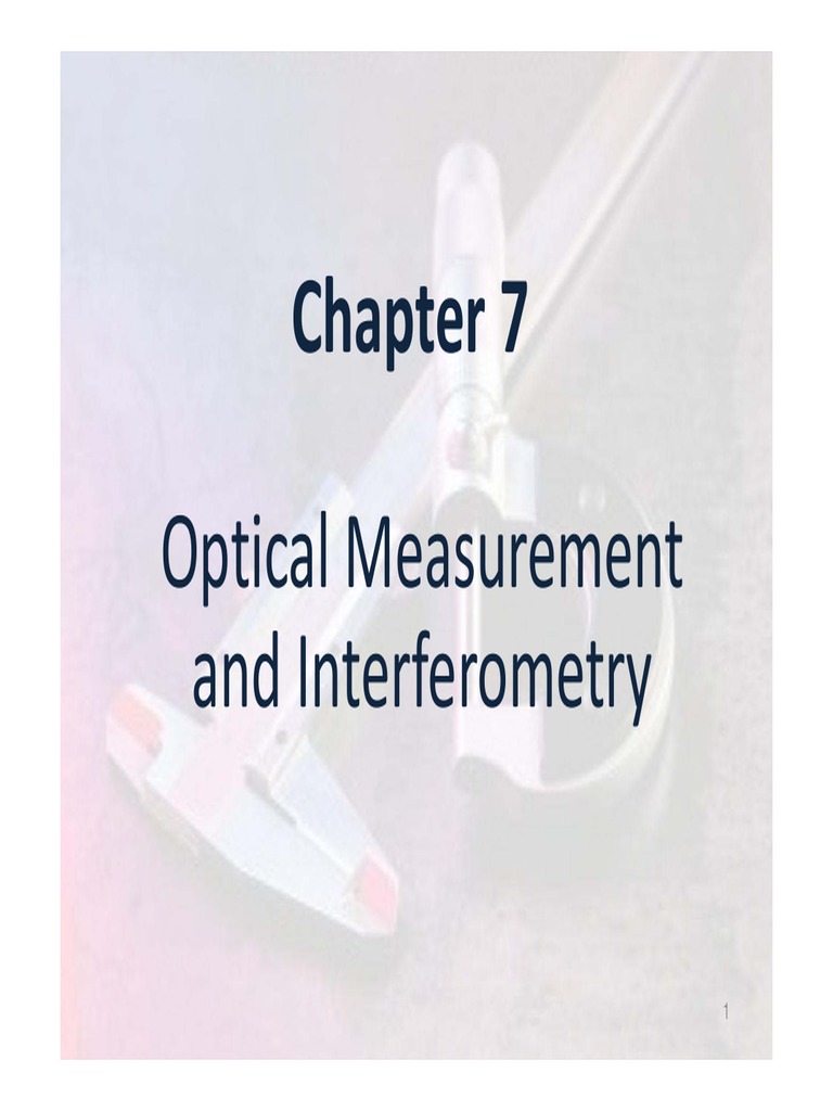 Chapter 7: Optical Measurement and Interferometry | PDF ...