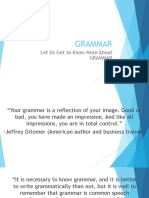 Grammar: Let Us Get To Know More About Grammar