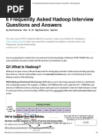 6 Frequently Asked Hadoop Interview Questions and Answers: Q1.What Is Hadoop?