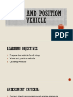 Move and Position Vehicle