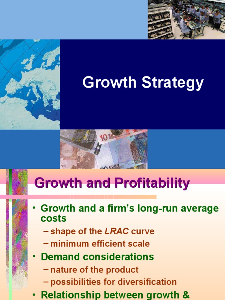 Growth Strategies for Business Success | PDF | Mergers And Acquisitions ...