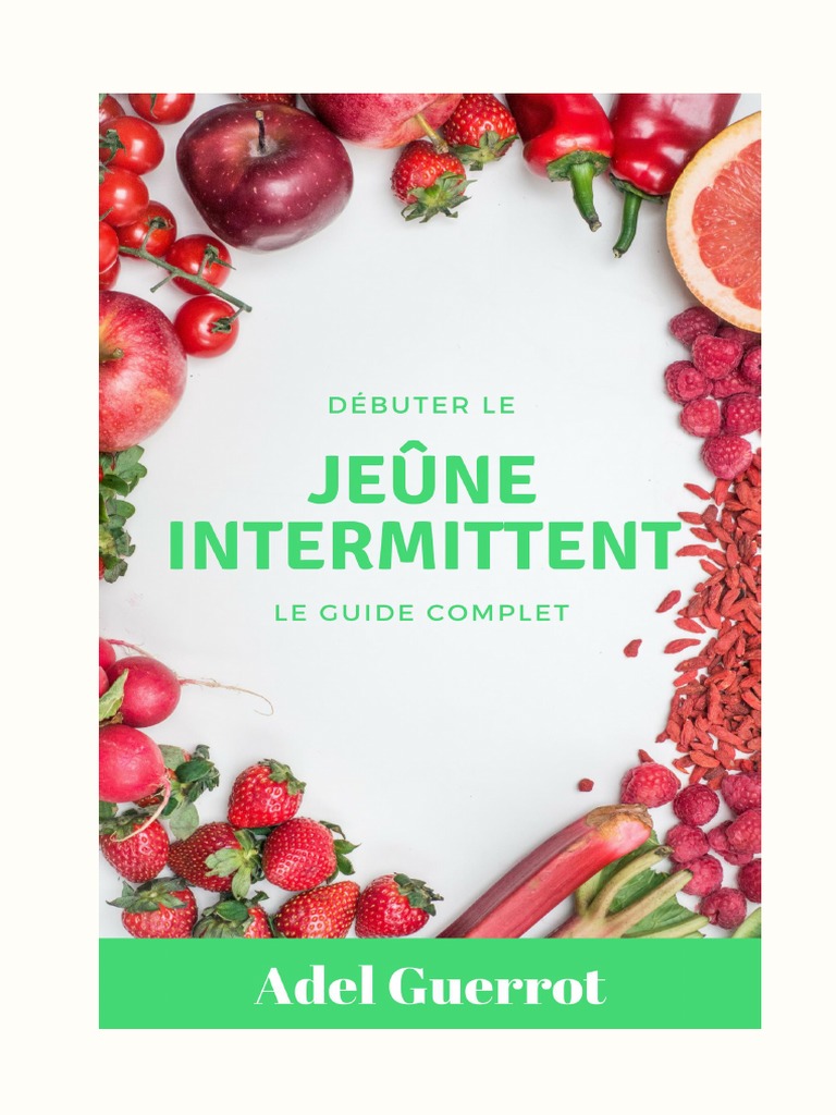 Mince Et Mature Pour Maigrir Pdf Gratuit Jeûne Intermittent PDF | PDF | Jeûne | Faim