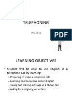 Week 8 - Telephoning