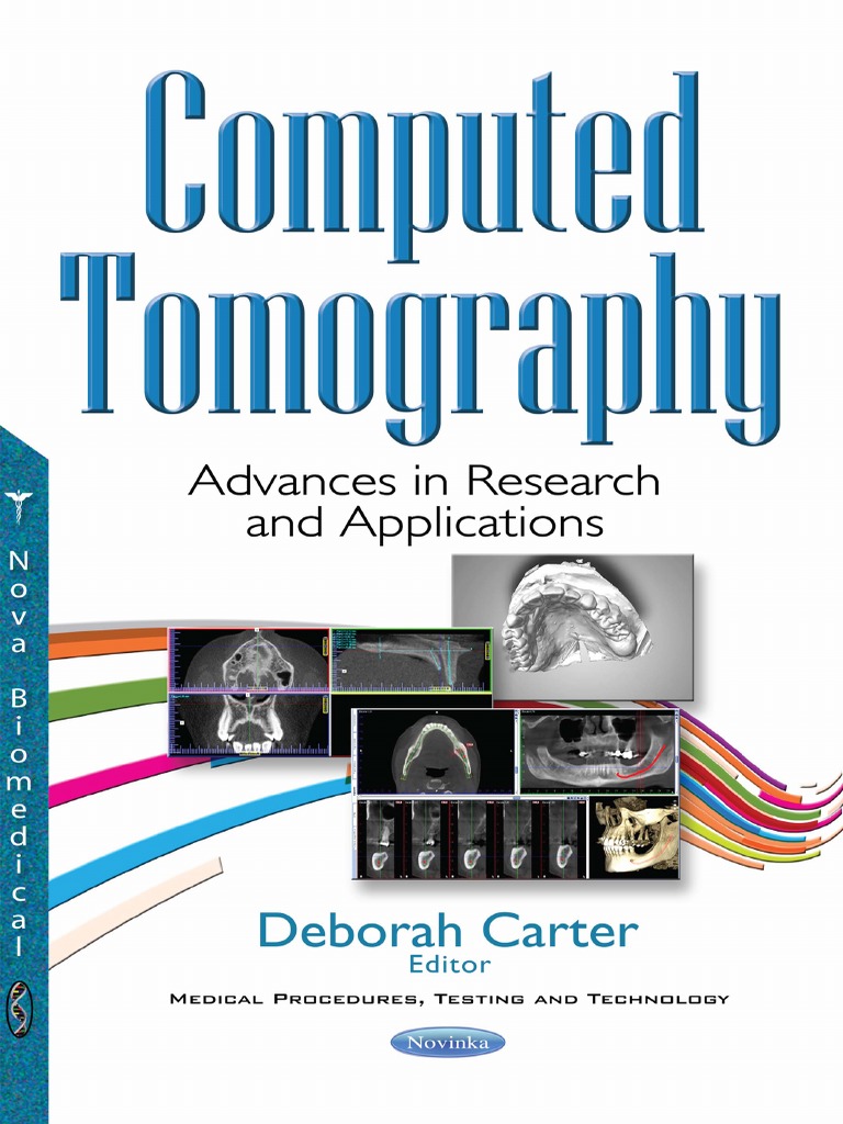 Computed Tomography Advances in Research and Applications | PDF ...
