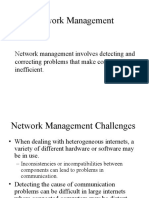 Network Management: Network Management Involves Detecting and Correcting Problems That Make Communication Inefficient