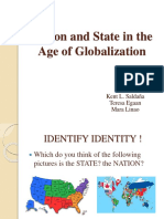 Nation and State in The Age of Globalization: Kent L. Saldaña Teresa Egaan Mara Linao