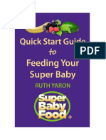 Quick Start Guide To Feeding Your Super Baby by Ruth Yaron PDF
