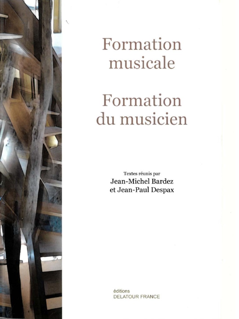 La Formation Musicale Formation Du Musicien Ed Delatour Pedagogie Divertissement General