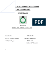 Dr. Ram Manohar Lohiya National Law University Sociology: Final Draft Hostel Life - School V. College