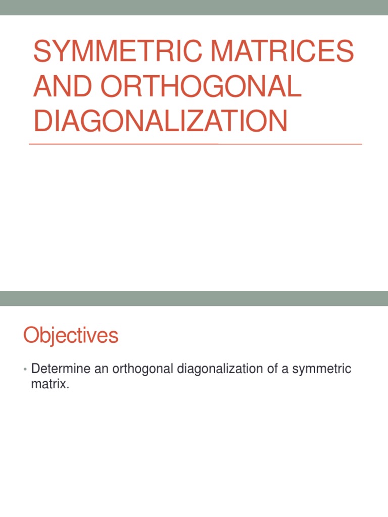 Symmetric Matrices and Orthogonal Diagonalization PDF Eigenvalues