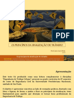 Os Princípios Da Sinalização de Trânsito. Prof. João Cucci Neto Jul.15