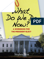 Stephen Hess: A Workbook For The President-Elect