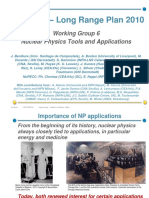 Nupecc - Long Range Plan 2010: Working Group 6 Nuclear Physics Tools and Applications