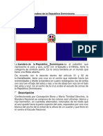 La Bandera de La Republica Dominicana