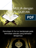 Mulia Dengan Al Qur'an