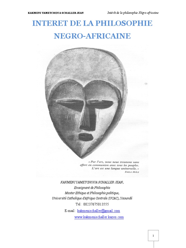 Interet De La Philosophie Negro Africaine Afrique Racisme