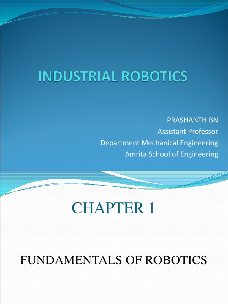 Introduction to Robotics Fundamentals | PDF | Robot | Robotics
