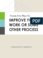 Improve Your Work or Some Other Process: Twenty Five Ways To