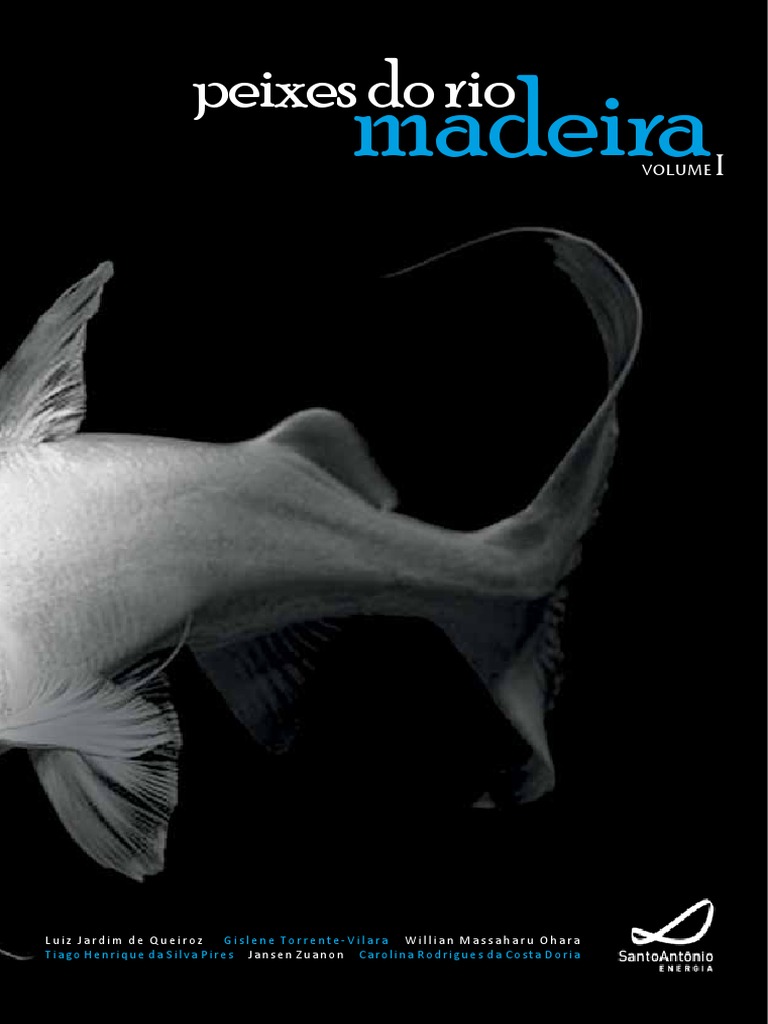 Peixes Do Rio Madeira Vol.1 PDF | PDF | Conservação | Natureza