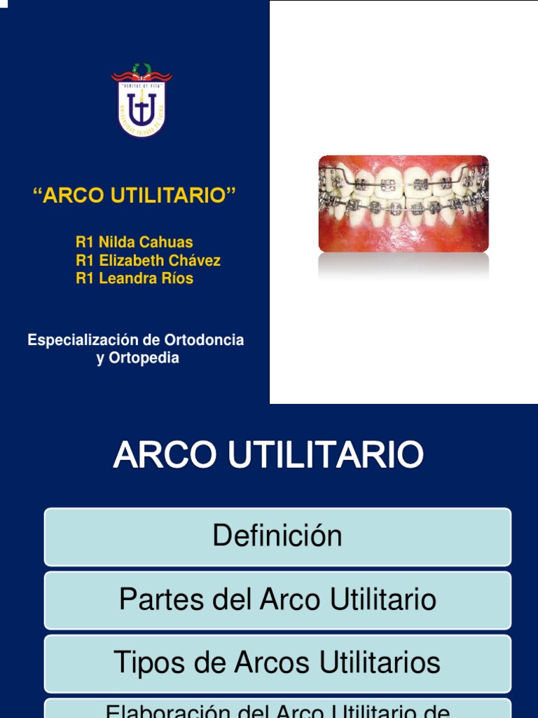 Arcos Utilitarios | Diente | Ramas de Odontología