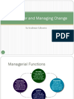 Planning For and Managing Change: in Academic Libraries