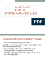 Gauging Gauges: Measurement System Analysis (Msa)