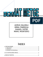 Bernat Metge (Adria, Imma, Daniel I Marc Grup5 4rta
