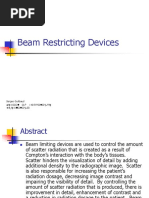 Beam Restricting Devices