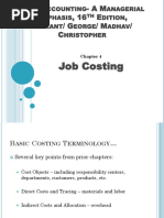 Job Costing: OST Ccounting Anagerial Mphasis Dition Rikant Eorge Adhav Hristopher