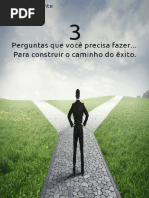 3 Perguntas Que Voce Precisa Fazer