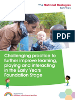 Challening Practice To Further Improve Learning Playing and Interacting in The EYFS